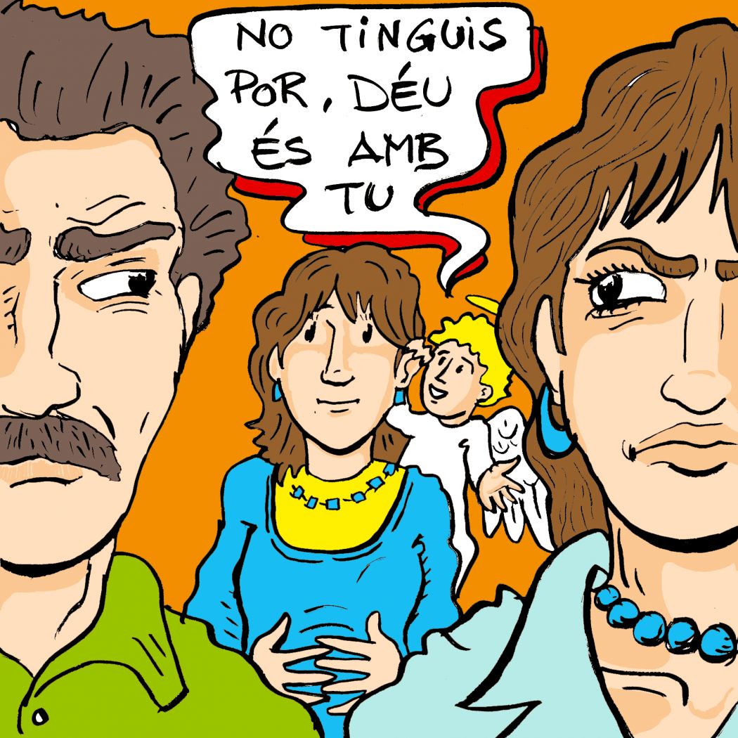 No tinguis por, sóc amb tu